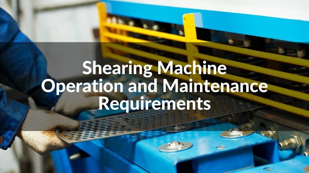 Hydraulic Shearing Machine Common Problems and Operating Requirements